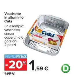 Carrefour Vaschette in alluminio CUKI offerta