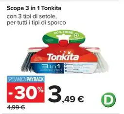 Carrefour Scopa 3 in 1 Tonkita offerta