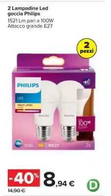 Carrefour 2 Lampadine Led goccia Philips offerta