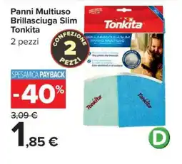 Carrefour Panni Multiuso Brillasciuga Slim Tonkita offerta