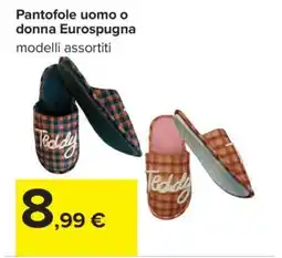 Carrefour Pantofole uomo o donna Eurospugna offerta