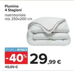 Carrefour Piumino 4 Stagioni offerta