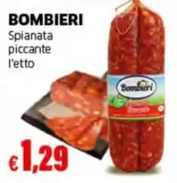 Mercati Alimentari Bombieri Spianata piccante offerta
