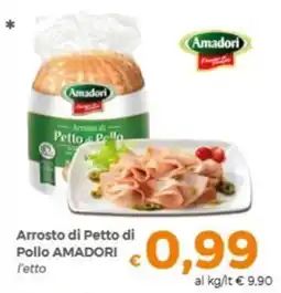 Tocal Arrosto di Petto di Pollo AMADORI offerta