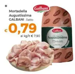 Tocal Mortadella Augustissima Galbani offerta