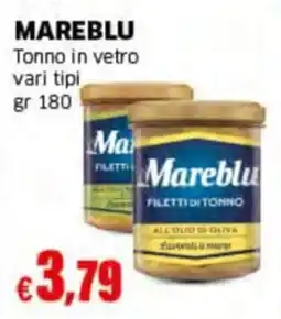 Mercati Alimentari Mareblu filetti di tonno offerta