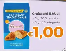 Tocal Croissant BAULI offerta