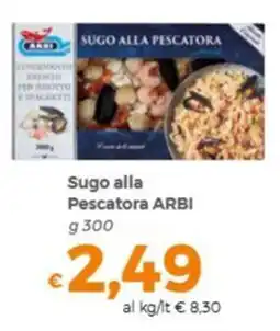 Tocal Sugo alla Pescatora ARBI offerta