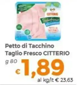 Tocal Petto di Tacchino Taglio Fresco Citterio offerta