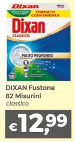 Tocal Dixan Fustone classico offerta