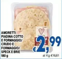 DEM Amoretti piadina cotto e formaggio offerta