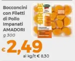 Tocal Bocconcini con Filetti di Pollo Impanati Amadori offerta