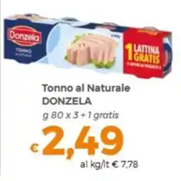 Tocal Tonno al Naturale Donzela offerta