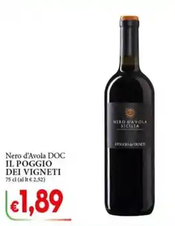 D'Italy Nero d'Avola DOC Il Poggio dei Vigneti offerta