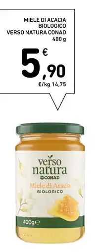Spazio Conad Miele di Acacia BIOLOGICO offerta