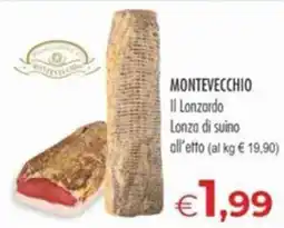 MerSi Supermercati Montevecchio Il Lonzardo offerta