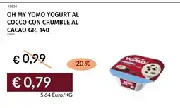 Prezzemolo e Vitale Oh my Yomo yogurt al cocco con crumble al cacao offerta