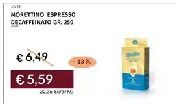 Prezzemolo e Vitale Morettino espresso decaffeinato offerta