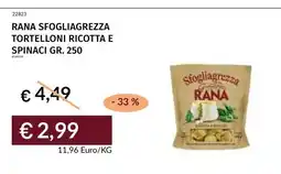 Prezzemolo e Vitale Rana sfogliagrezza tortelloni ricotta e spinaci offerta