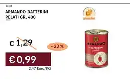 Prezzemolo e Vitale Armando datterini pelati offerta