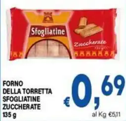 DEM Forno della Torretta Sfogliatine Zuccherate offerta
