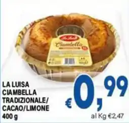 DEM La Luisa Ciambella Tradizionale offerta