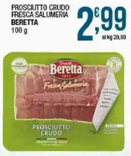 Sidis Prosciutto crudo Beretta offerta