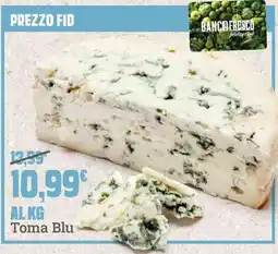 Banco Fresco Toma Blu offerta