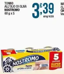 Sidis Tonno all'olio di oliva Nostromo offerta