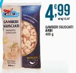 Sidis Gamberi sgusciati Arbi offerta