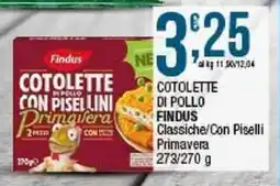 Sidis Cotolette di pollo Findus Classiche/Con Piselli Primavera offerta