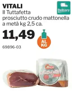 GrosMarket Vitali Il Tuttafetta prosciutto crudo mattonella offerta