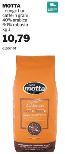 GrosMarket Motta Lounge bar caffè in grani offerta