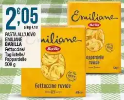 Sidis Pasta all'uovo Emiliane Barilla Fettuccine/ Tagliatelle/ Pappardelle offerta