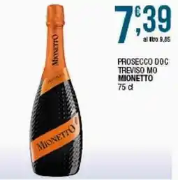 Sidis Prosecco Doc Treviso Mo Mionetto offerta