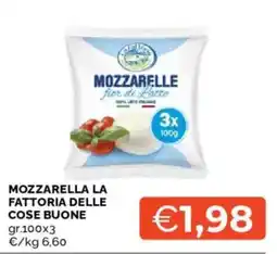 Mercatò Mozzarella la fattoria delle cose buone offerta
