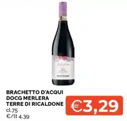 Mercatò Brachetto d'Acqui DOCG Merlera Terre di Ricaldone offerta