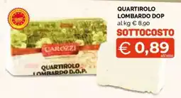Mercatò Extra Quartirolo Lombardo DOP offerta
