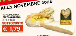 Mercatò Extra Tuma d'la Paja Beppino Occelli offerta