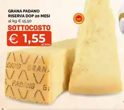 Mercatò Extra Grana Padano Riserva DOP offerta