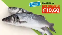 Mercatò Extra Branzino 3/4 offerta