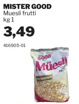 GrosMarket Mister Good Muesli frutti offerta