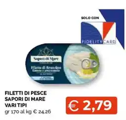 Mercatò Extra Filetti di pesce Sapor di Mare offerta
