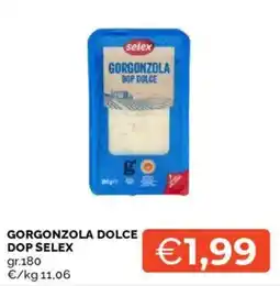 Mercatò Gorgonzola Dolce DOP Selex offerta