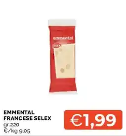 Mercatò Emmentale francese Selex offerta