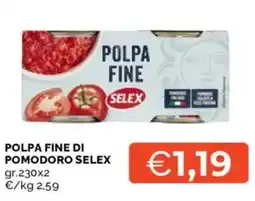 Mercatò Polpa fine di pomodoro Selex offerta