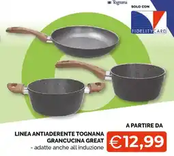 Mercatò Extra Linea antiaderente Tognana Grancucina Great offerta