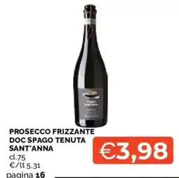 Mercatò Prosecco frizzante doc spago tenuta sant'anna offerta