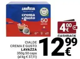 Supermercati Gulliver Cialde crema e gusto Lavazza offerta