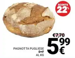 Supermercati Gulliver Pagnotta Pugliese offerta